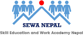 Sewa Nepal – Skill Education and Work Academy Nepal